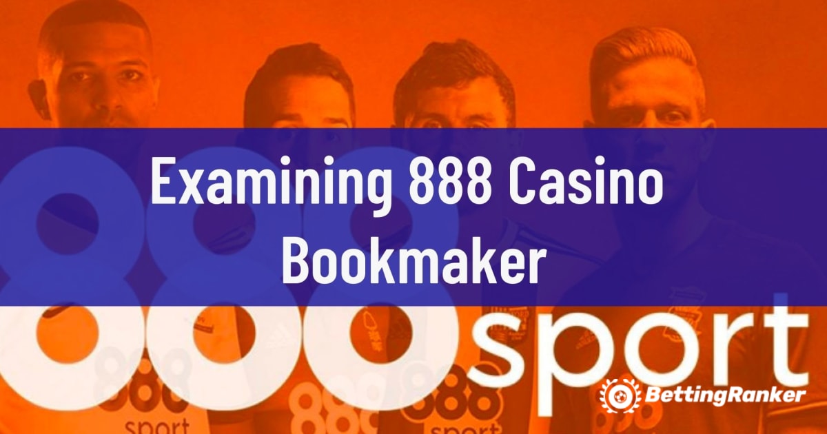 888 Casino Bookmaker onderzoeken